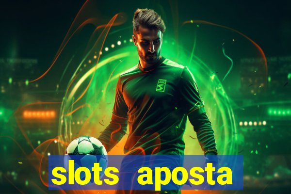 slots aposta mínima 1 centavo