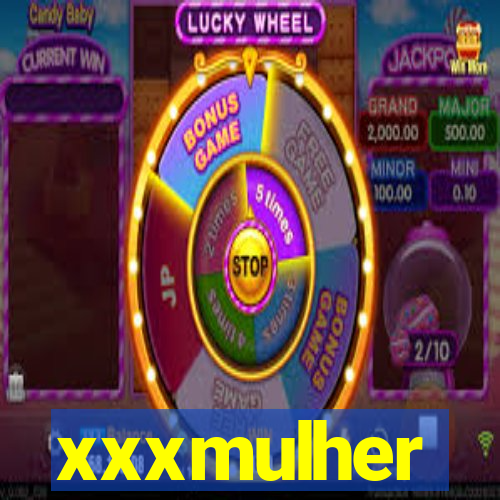 xxxmulher