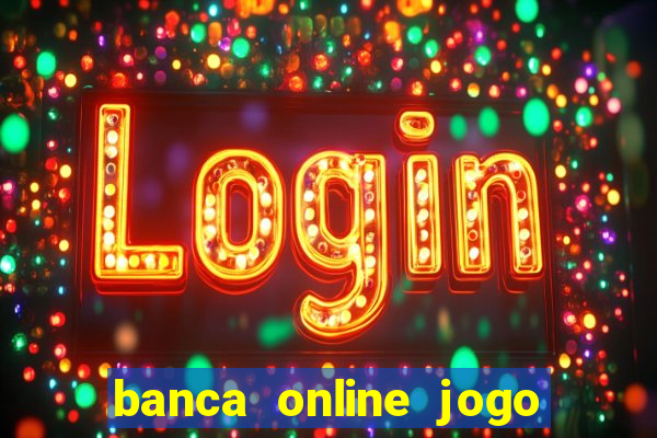 banca online jogo do bicho