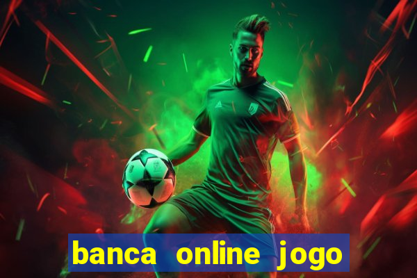 banca online jogo do bicho