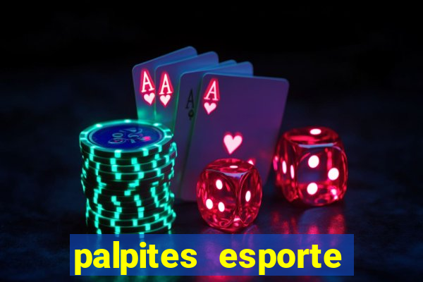 palpites esporte net jogos de hoje