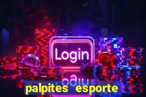 palpites esporte net jogos de hoje