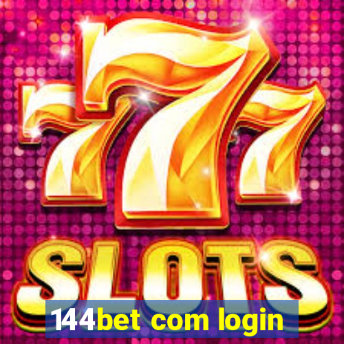 144bet com login