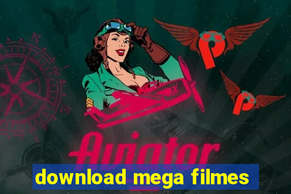 download mega filmes