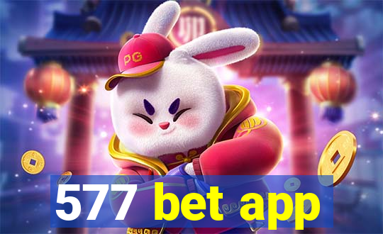 577 bet app