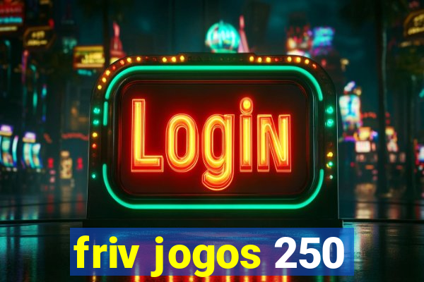 friv jogos 250