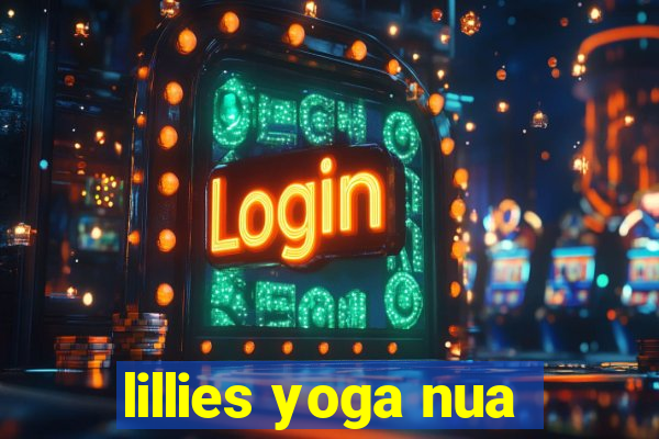 lillies yoga nua