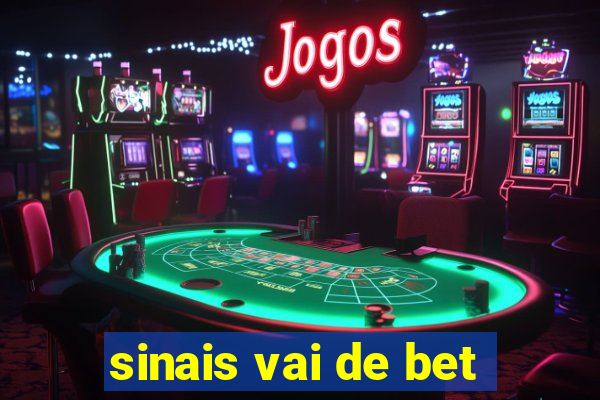 sinais vai de bet