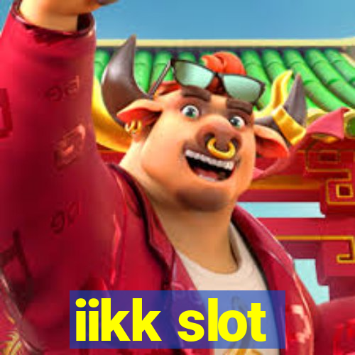 iikk slot