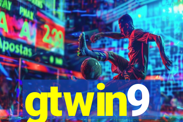 gtwin9