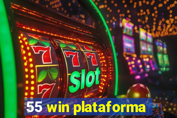 55 win plataforma