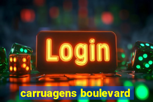 carruagens boulevard