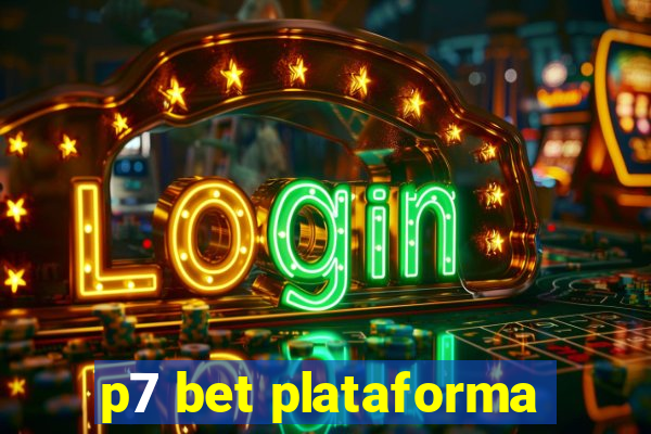 p7 bet plataforma