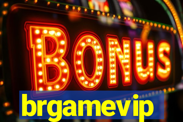 brgamevip