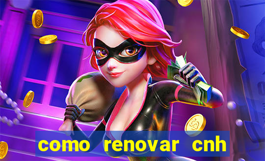 como renovar cnh na bahia
