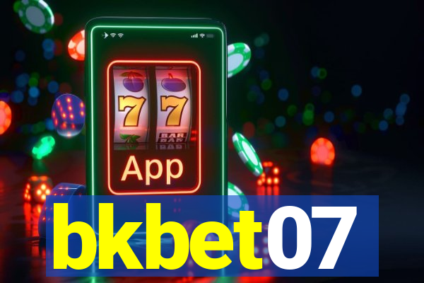 bkbet07