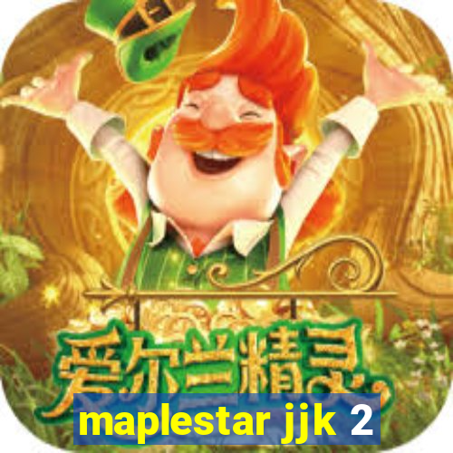 maplestar jjk 2