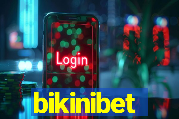 bikinibet