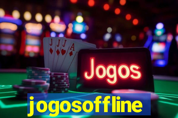 jogosoffline