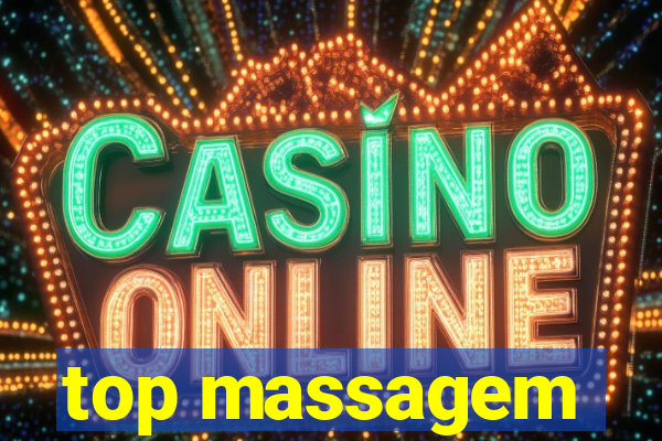 top massagem