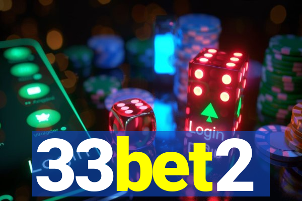 33bet2