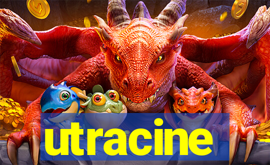 utracine