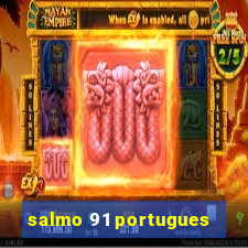 salmo 91 portugues