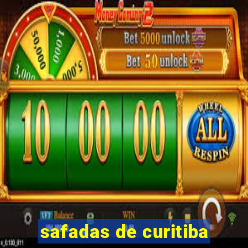 safadas de curitiba