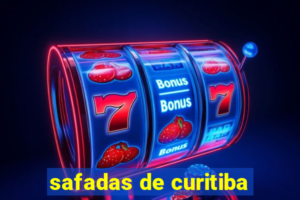 safadas de curitiba