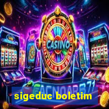 sigeduc boletim