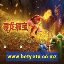 www betyetu co mz