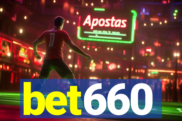 bet660