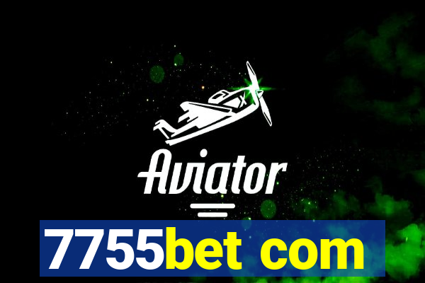 7755bet com