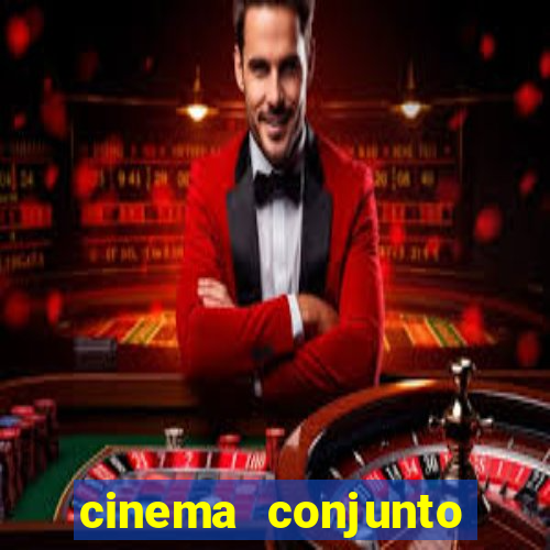 cinema conjunto nacional brasilia