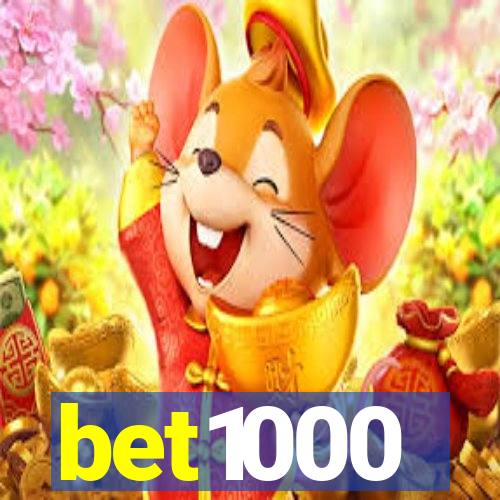 bet1000