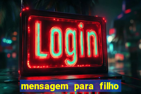 mensagem para filho jogador de futebol