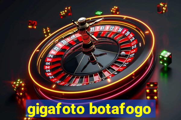 gigafoto botafogo