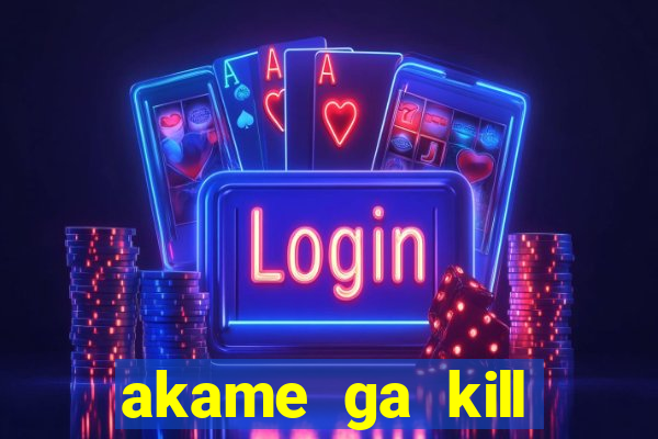 akame ga kill chelsea hentai