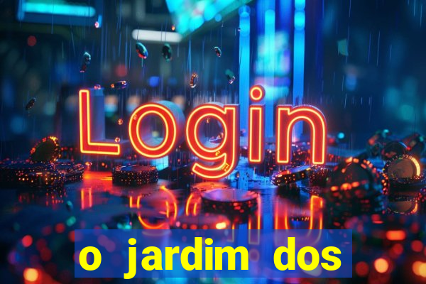 o jardim dos esquecidos a origem