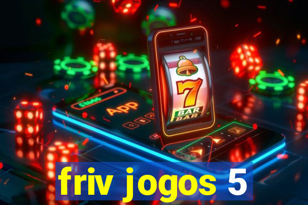 friv jogos 5
