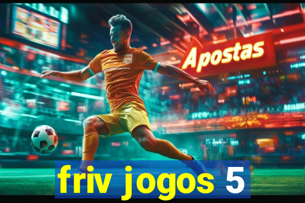 friv jogos 5