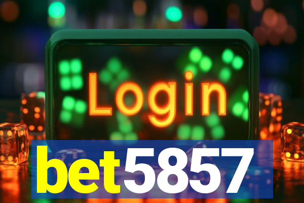 bet5857