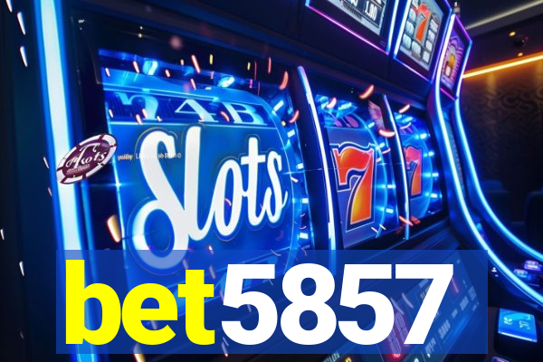 bet5857