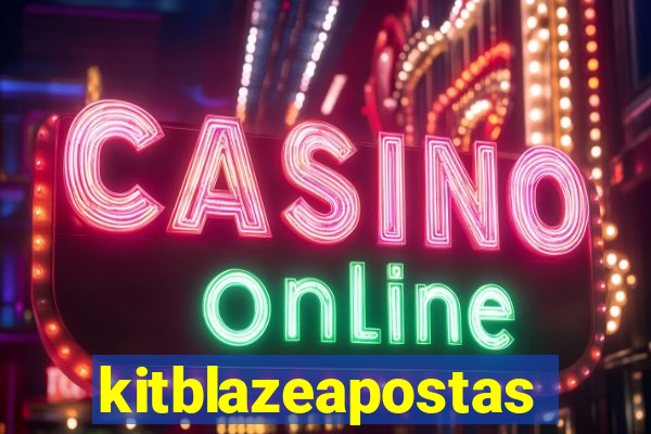 kitblazeapostas