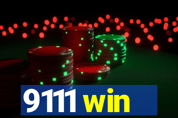 9111 win