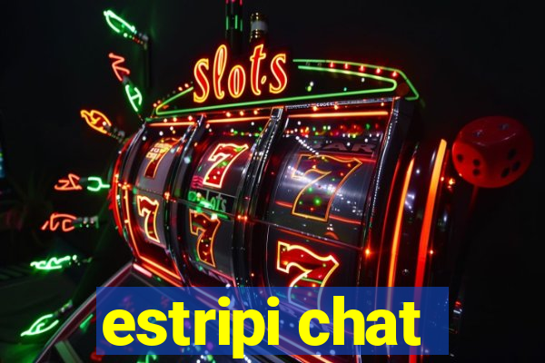estripi chat