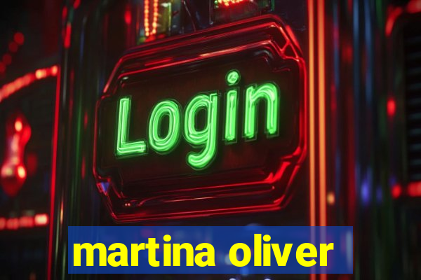 martina oliver