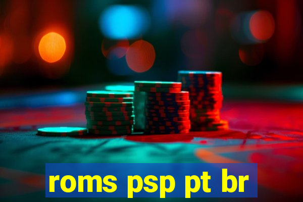 roms psp pt br
