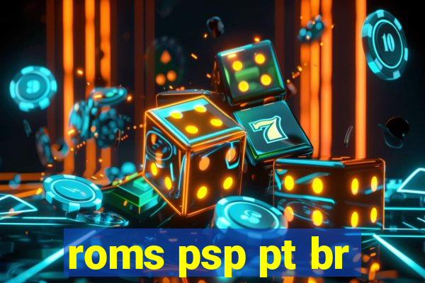 roms psp pt br