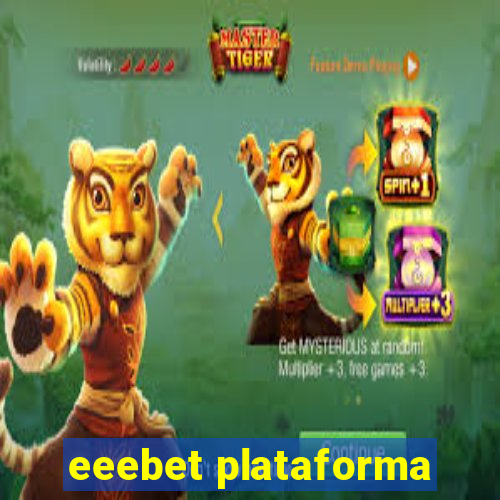 eeebet plataforma